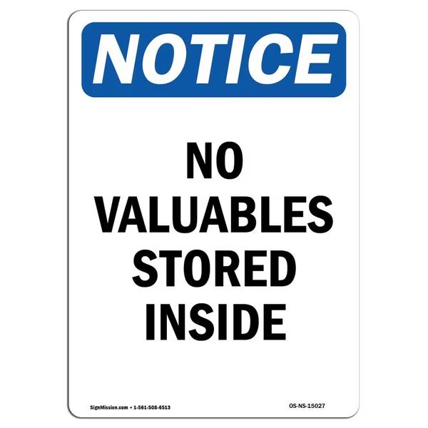 Safety Sign, OSHA Notice, 14